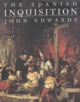 The Spanish Inquisition. Hardback