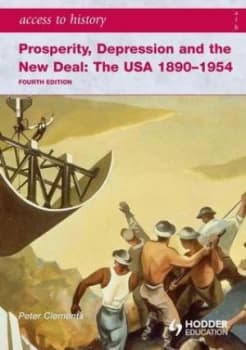 Prosperity Depression and the New Deal by Peter Clements Paperback