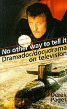 No Other Way to Tell It by Derek Paget Paperback