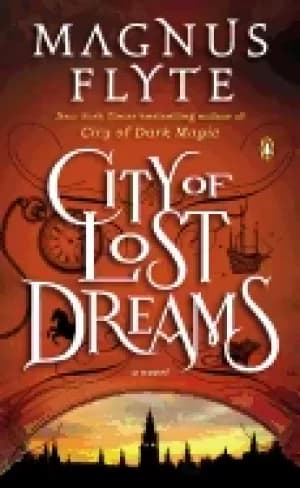 city of lost dreams