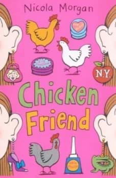 Chicken Friend by Nicola Morgan Paperback