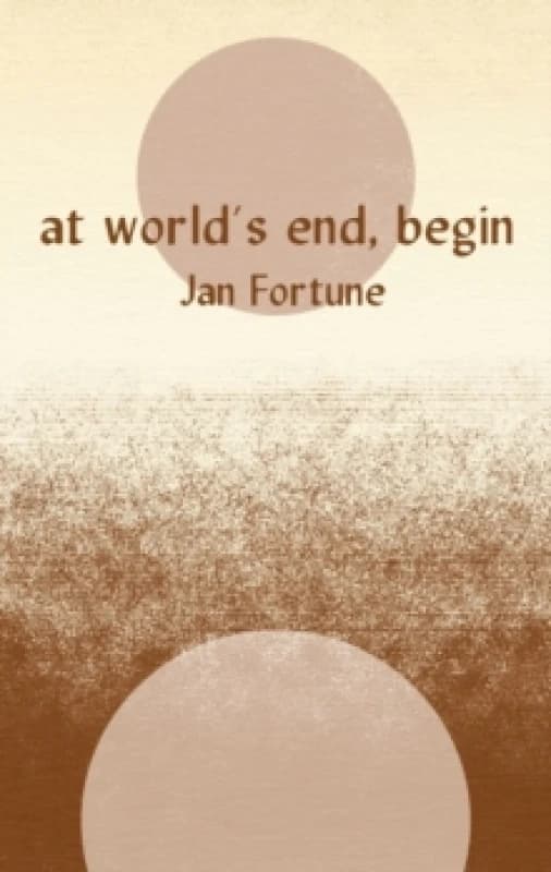 At World's End, Begin Paperback / softback