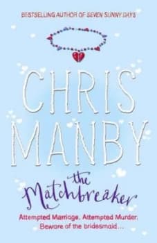 The Matchbreaker by Chrissie Manby Paperback