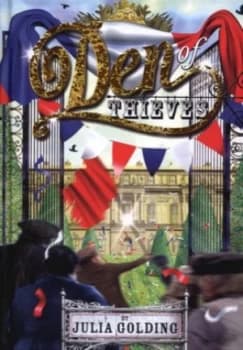 Den of Thieves by Julia Golding Hardback