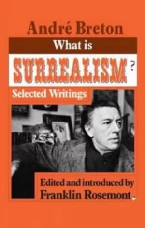 What is surrealism? by Andr Breton