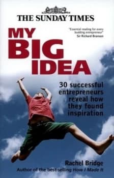 My Big Idea by Rachel Bridge Hardback