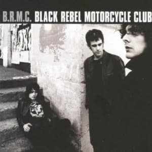 Black Rebel Motorcycle Club bonus Tracks by Black Rebel Motorcycle Club CD Album