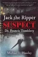 jack the ripper suspect dr francis tumblety