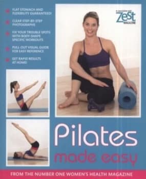 Pilates Made Easy by Zest Magazine Book