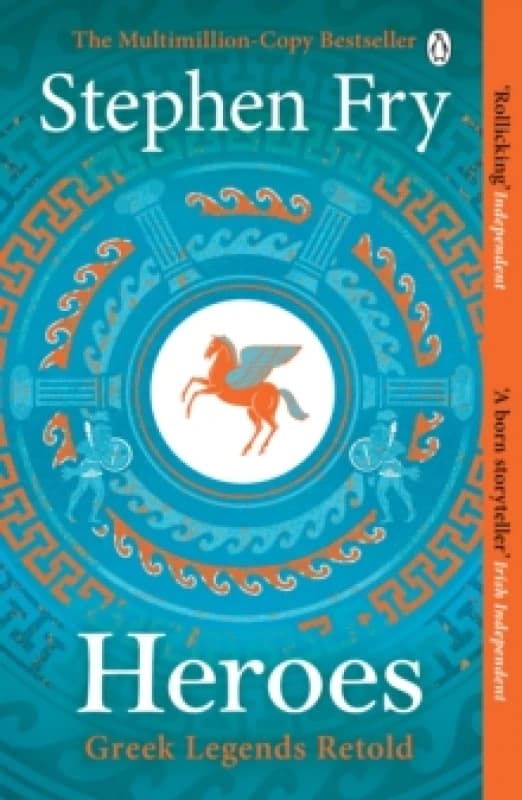 Heroes : The myths of the Ancient Greek heroes retold Paperback / softback