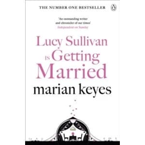 Lucy Sullivan is Getting Married
