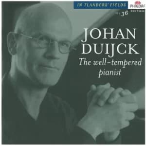 Johan Duijck The Well-tempered Pianist by Johan Duijck CD Album