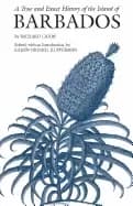 true and exact history of the island of barbados