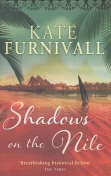 Shadows on the Nile by Kate Furnivall Book