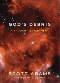 Gods Debris by Scott Adams Hardback