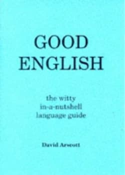 Good English by David Arscott Book