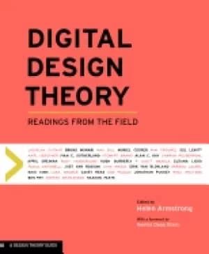 digital design theory readings from the field