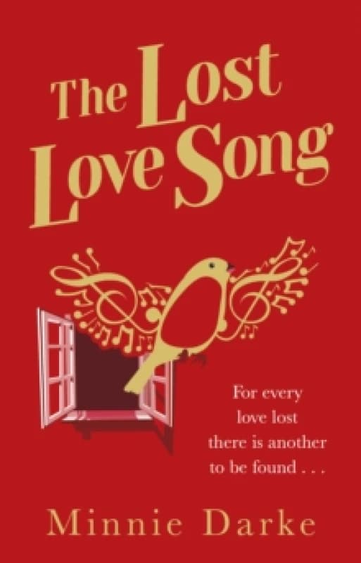 The Lost Love Song. Paperback. By Minnie Darke Books