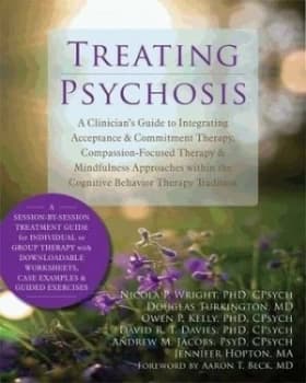 Treating Psychosis by Nicola P. Wright Book