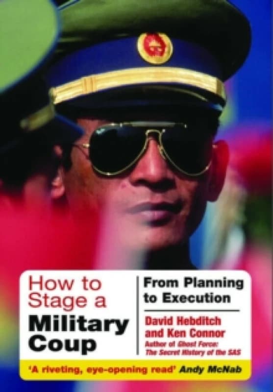 How to Stage a Military Coup Paperback / softback