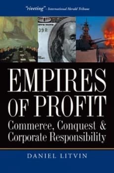Empires of Profit by Daniel Litvin Paperback