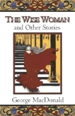 wise woman and other stories