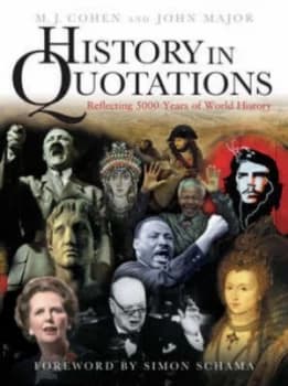 History in Quotations by M.J. Cohen Paperback