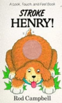 Stroke Henry by Rod Campbell Book