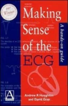 Making Sense of the Ecg by Andrew R Houghton Paperback