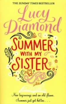Summer with My Sister by Lucy Diamond Book