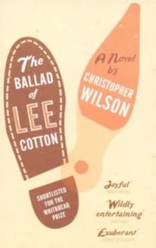 The Ballad of Lee Cotton by Christopher Wilson Paperback