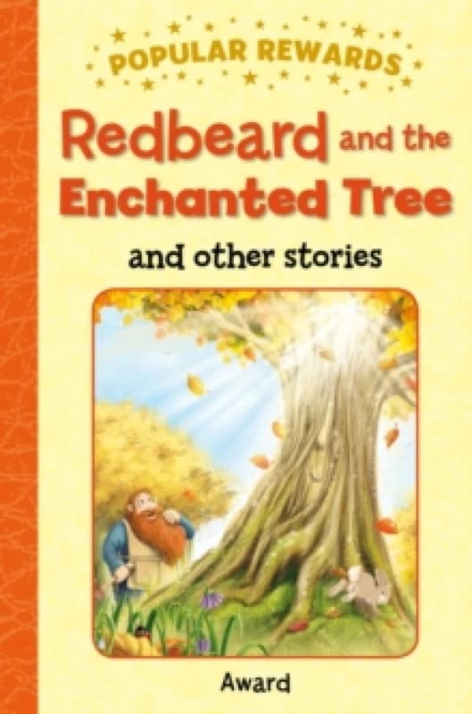 Redbeard and the Enchanted Tree Hardback