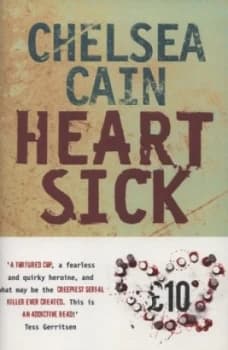 Heart Sick by Chelsea Cain Hardback