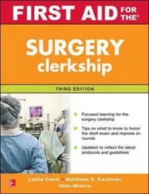 First aid for the surgery clerkship by Latha Ganti