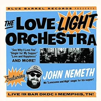 The Love Light Orchestra - The Love Light Orchestra Featuring John Nemeth Vinyl