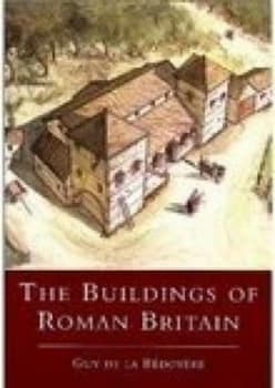 The Buildings of Roman Britain by Guy De La Bdoyre Paperback