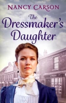 The Dressmakers Daughter by Nancy Carson Paperback