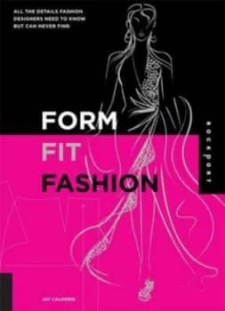 Form Fit and Fashion by Jay Calderin Paperback