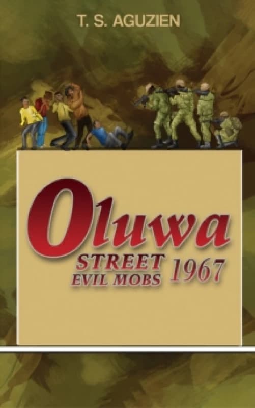 Oluwa Street Evil Mobs 1967 Paperback / softback
