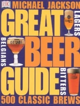 Great Beer Guide by Michael Jackson Paperback