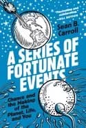 series of fortunate events chance and the making of the planet life and yo