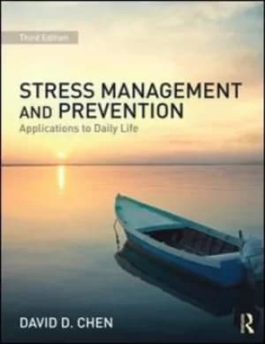 Stress management and prevention by David D. Chen