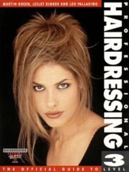 Professional Hairdressing by Martin Green and Lesley Kimber and Leo Palladino and Hairdressing Training Board Book