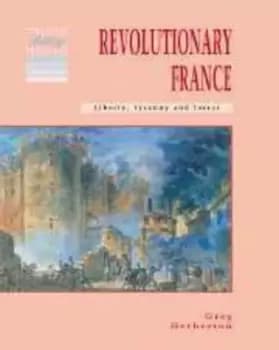 Revolutionary France by Greg Hetherton