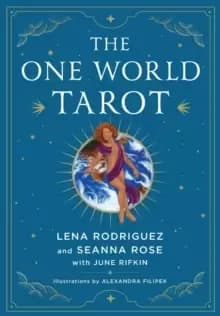 The One World Tarot : A Deck and Book Set