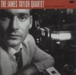 James Taylor Quartet Wait A Minute 1988 UK CD album 837340-2