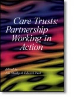 Care trusts by Jon Glasby