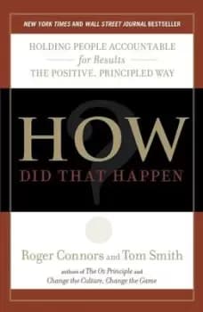 How did that happen? by Roger Connors