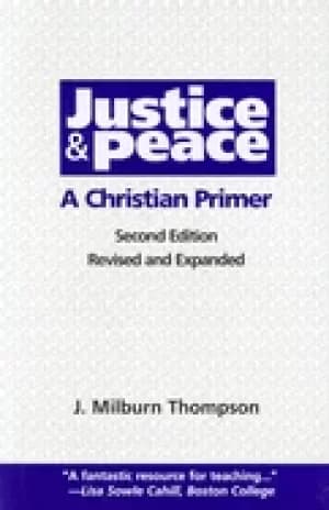 justice and peace a christian primer