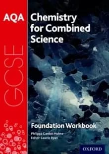AQA GCSE Chemistry for Combined Science (Trilogy) Workbook: Foundation : With all you need to know for your 2022 assessments